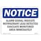 Signmission OSHA Notice, 5" Height, Alarm Signal Indicates Refrigerant Leak Sign, 7" X 5", Landscape OS-NS-D-57-L-10075 - alternate 1